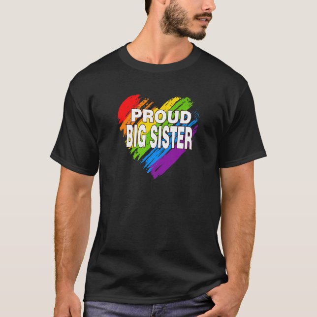 Proud Big Sister Lgbt Rainbow Gay Pride Women's D T-Shirt (Vorderseite)