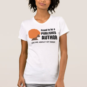 PROUD BLACK AUTHOR Afro Queen Fragte mir über mein T-Shirt