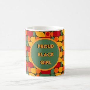 Proud Black Girl Tasse