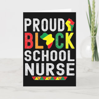 Proud Black School Nurse Black History Month For A Karte
