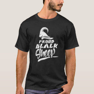 Proud Black Sheep Dark Sarcastic Spaß Redewendunge T-Shirt