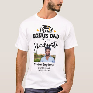 Proud Bonus Vater des Graduierten Foto Name T - Sh T-Shirt