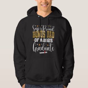 Proud-Bonus-Vater einer Klasse 2025 Gr Hoodie