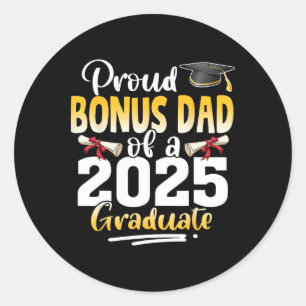 Proud-Bonus-Vater eines Cl von 2025 Hochschulabsol Runder Aufkleber