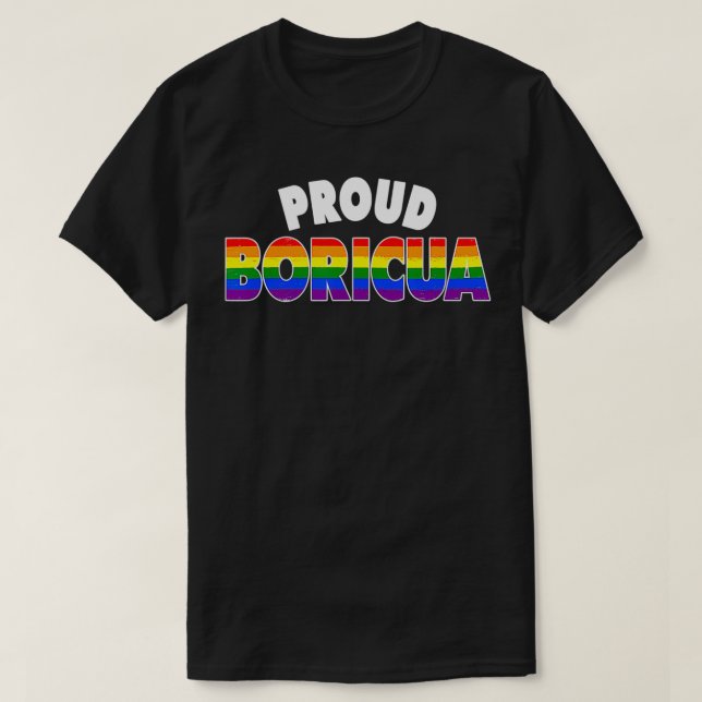 Proud Boricua Gay Pride LGBT Rainbow Puerto Rico T-Shirt (Design vorne)
