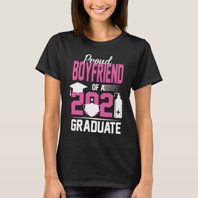 Proud Boyfriend of a 2021 Graduate with Face Mask T-Shirt (Vorderseite)