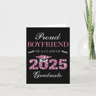 Proud Boyfriend of a Cl of 2025 Graduate 1 Karte