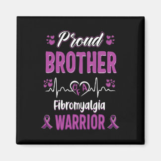 Proud Brother Fibromyalgie Kriegererkennungsribbo Magnet