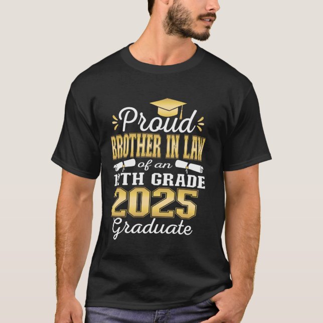 Proud Brother in Law of 2025 12. Grade F T-Shirt (Vorderseite)