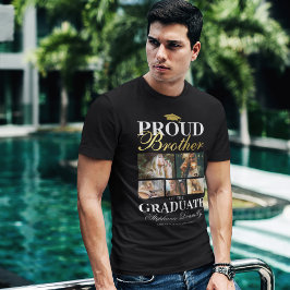 Proud Brother of the Graduate T - Shirt