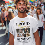 Proud Brother of the Graduate T - Shirt<br><div class="desc">Abschluss Zeremonie T - Shirt mit einem Absolventen Mortarboard,  5 Fotos Ihres Geschwisters,  das Sprichwort "stolzer Bruder des Absolventen",  ihren Namen,  Ort des Studiums,  und Klasse Jahr.</div>
