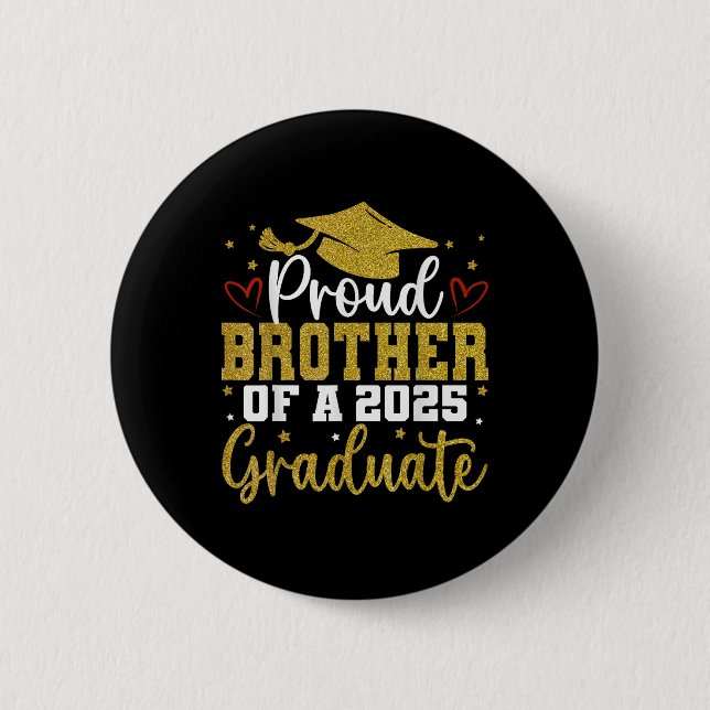 Proud Bruder eines Cl von 2025 Grad Button (Vorderseite)