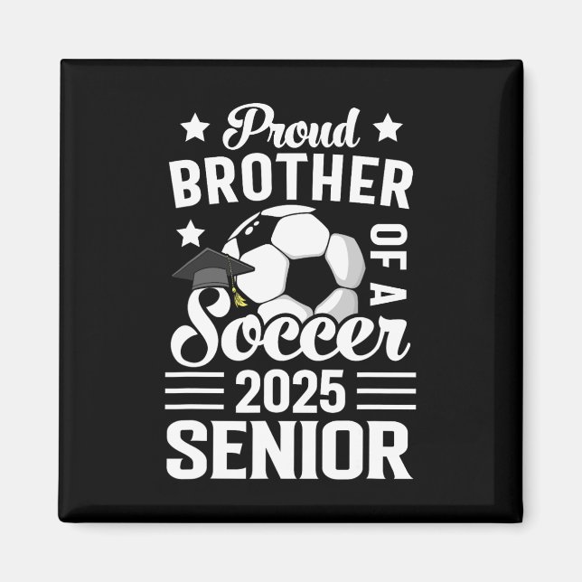 Proud Bruder eines Fußballsenders CL von 2025 Grad Magnet (Vorne)