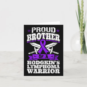 Proud Bruder eines Hodgkins Lymphom Warrior Hl Aw Karte