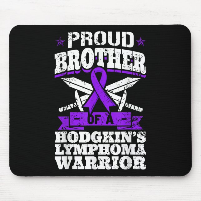 Proud Bruder eines Hodgkins Lymphom Warrior Hl Aw Mousepad (Vorne)
