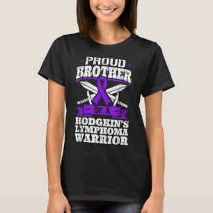 Proud Bruder eines Hodgkins Lymphom Warrior Hl Aw T-Shirt