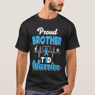 Proud Bruder eines T1d-Krieger Diabetes A T-Shirt