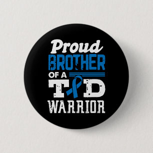 Proud Bruder eines T1d Krieger Diabetes Bewusstsei Button