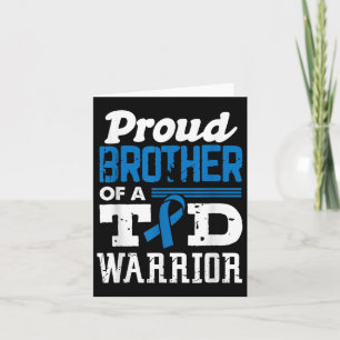 Proud Bruder eines T1d Krieger Diabetes Bewusstsei Karte