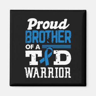 Proud Bruder eines T1D Krieger Diabetes Bewusstsei Magnet