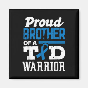 Proud Bruder eines T1d Krieger Diabetes Bewusstsei Magnet