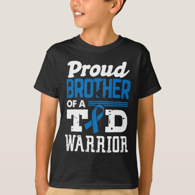 Proud Bruder eines T1D Krieger Diabetes Bewusstsei T-Shirt (Vorderseite)