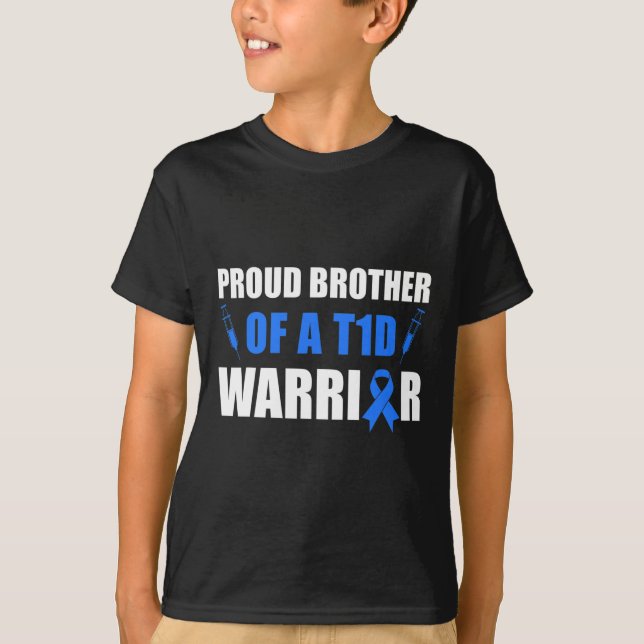 Proud Bruder eines T1d Krieger Diabetes Bewusstsei T-Shirt (Vorderseite)