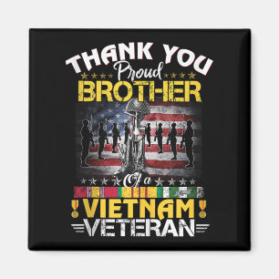 Proud Bruder eines vietnamesischen Veteranen - Dan Magnet