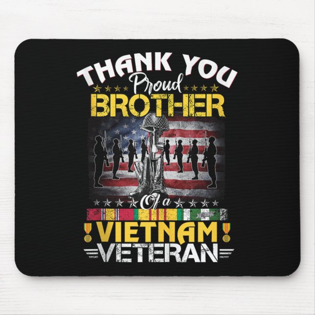 Proud Bruder eines vietnamesischen Veteranen - Dan Mousepad (Vorne)