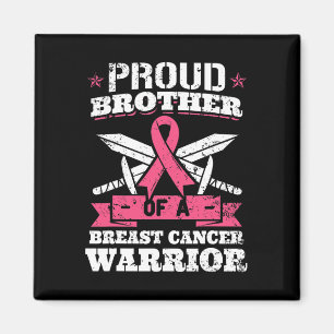Proud Bruder von Brustkrebs Krieger rosa Awaren Magnet