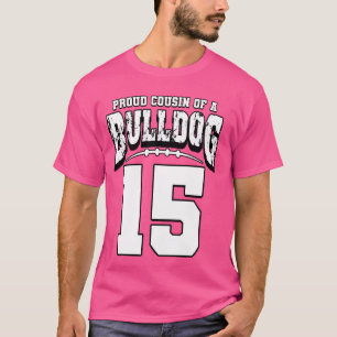 Proud Bulldog Football Cousin des Spielers 15 T-Shirt