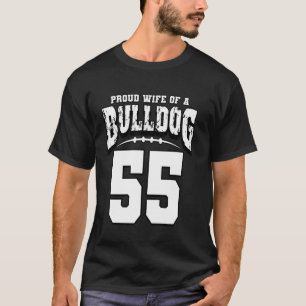 Proud Bulldog Football Ehefrau von Spieler 55 T-Shirt