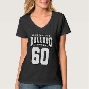 Proud Bulldog Football Ehefrau von Spieler 60 T-Shirt