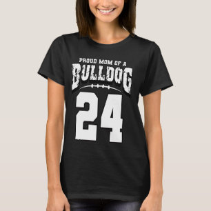 Proud Bulldog Football Mama von Spieler 24 T-Shirt