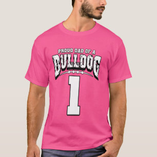 Proud Bulldog Football Vater 1 T-Shirt