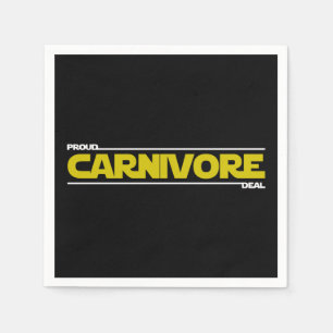 Proud Carnivore. Deal. Serviette