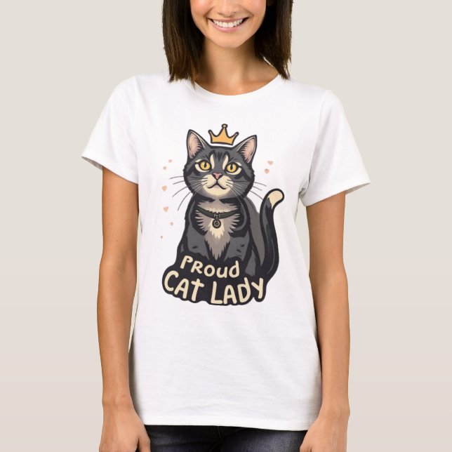 Proud Cat Lady T - Shirt - Purfekt für Feline Fana (Vorderseite)