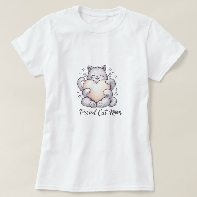Proud Cat Mama Herz Hug T - Shirt (Design vorne)