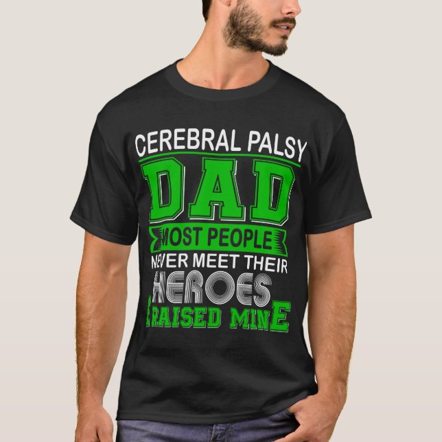 Proud Cerebral Palsy Vater I meine T-Shirt (Vorderseite)