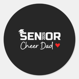 Proud Cheer Vater einer Cl von 2025 Senior Graduat Runder Aufkleber
