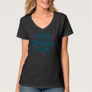 Proud Chihuahua Mama T-Shirt Cool Funny Niedlich S
