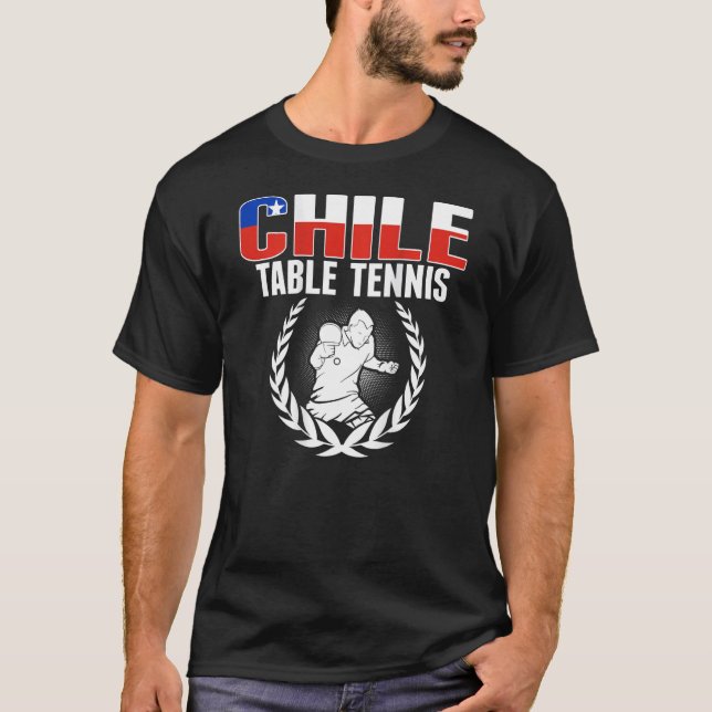 Proud Chile Table Tennis  Chilean Ping Pong Suppor T-Shirt (Vorderseite)