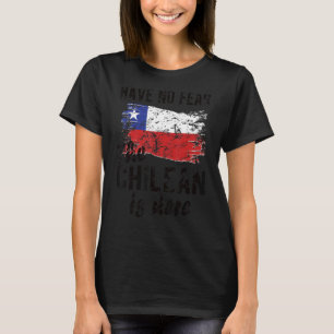 Proud Chillean ist hier Chile Flag Chillean Roots T-Shirt