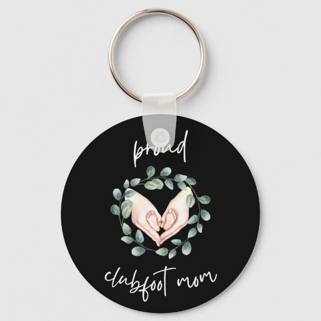 Proud Clubfoot Mama Schlüsselanhänger (Vorderseite)