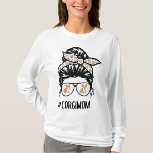 Proud Corgi Mama Messy Bun Haar Brille T-Shirt