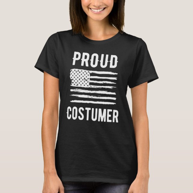 Proud Costumer Profession American Flag T-Shirt (Vorderseite)