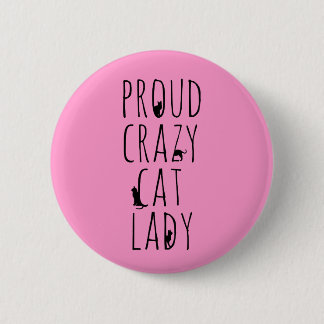 Proud Crazy Cat Lady Button