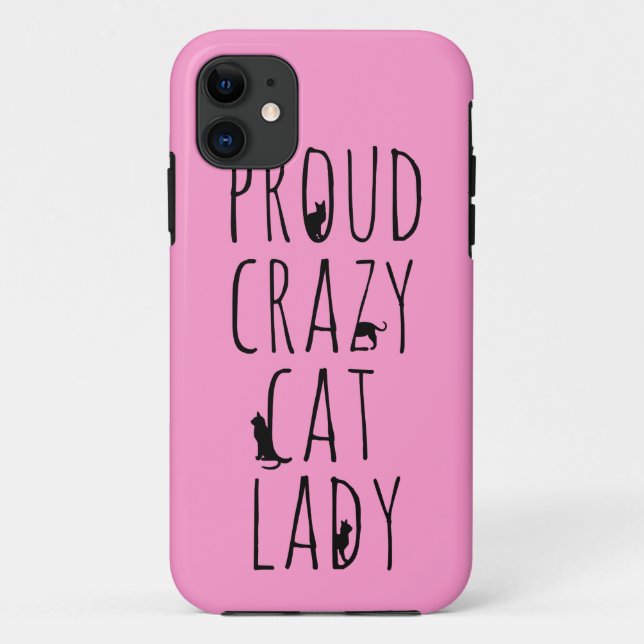 Proud Crazy Cat Lady Case-Mate iPhone Hülle (Rückseite)