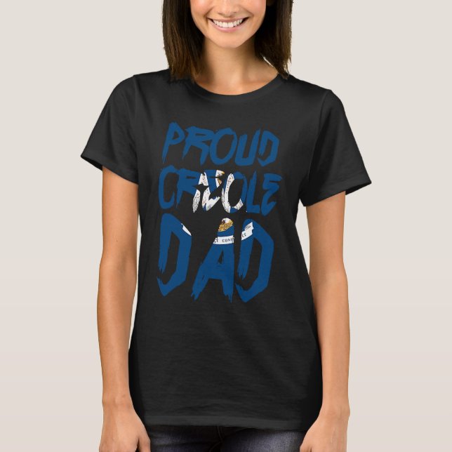 Proud Creole Dad History Kriol Louisiana Caribbean T-Shirt (Vorderseite)