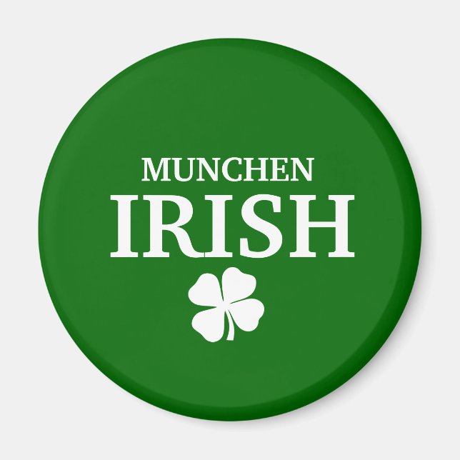 Proud Custom Munchen Irish City T - Shirt Magnet (Vorne)